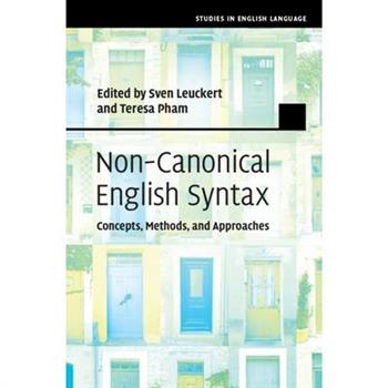 Non-Canonical English Syntax