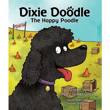 Dixie Doodle the Happy Poodle