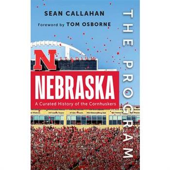 The Program: Nebraska