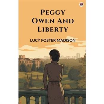 Peggy Owen And Liberty