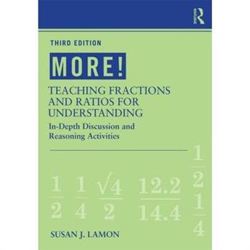 More Teaching Fractions and Ratios for Understanding