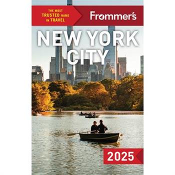 Frommer's New York City 2025
