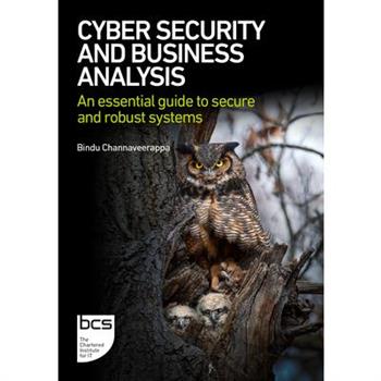 Cyber Security and Business Analysis