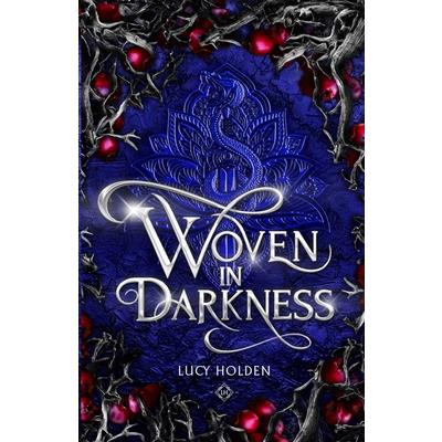Woven in Darkness