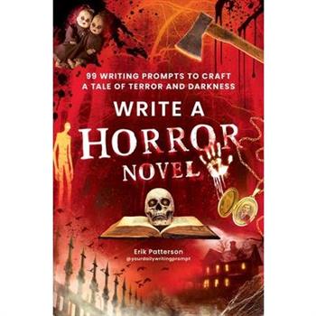 Write a Horror Novel