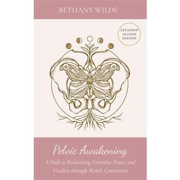 Pelvic Awakening
