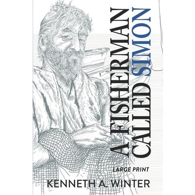 A Fisherman Called Simon (Large Print Edition)