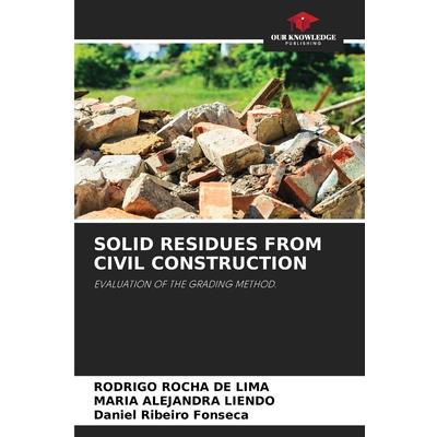 Solid Residues from Civil Construction