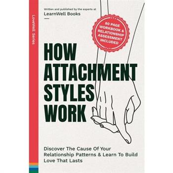 How Attachment Styles Work