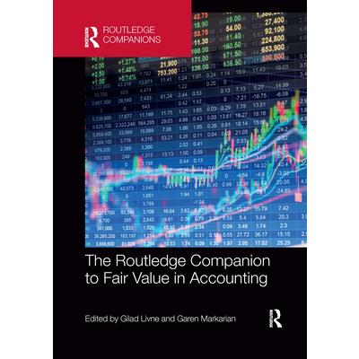 The Routledge Companion to Fair Value in Accounting