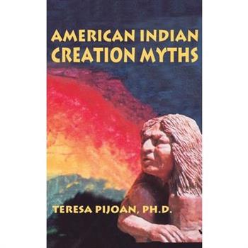 American Indian Creation Myths