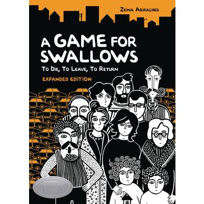 A Game for Swallows: To Die, to Leave, to Return