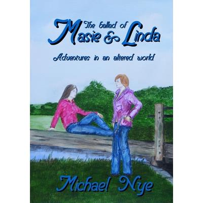 The Ballad of Masie and Linda