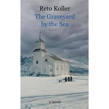 The Graveyard by the Sea