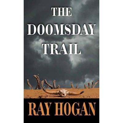 The Doomsday TrailTheDoomsday Trail