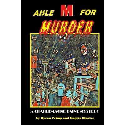 Aisle M for Murder