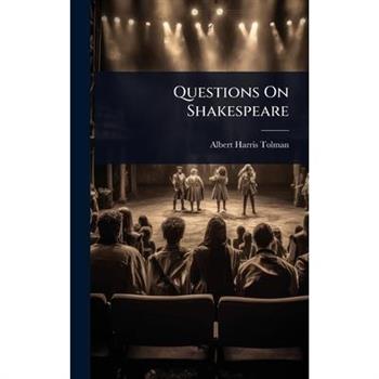 Questions On Shakespeare