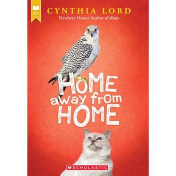 Home Away from Home (Scholastic Gold)