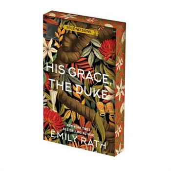 His Grace, the Duke: Deluxe Limited Edition