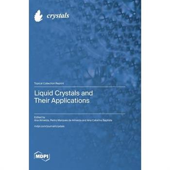 Liquid Crystals and Their Applications