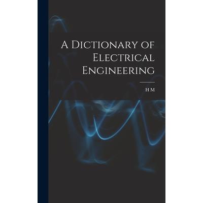 A Dictionary of Electrical Engineering