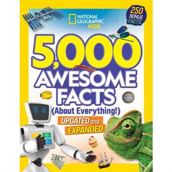 5,000 Awesome Facts (about Everything!)