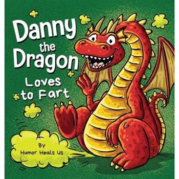 Danny the Dragon Loves to Fart