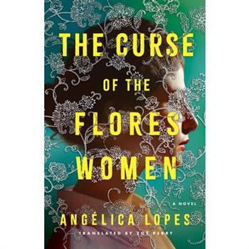 The Curse of the Flores Women