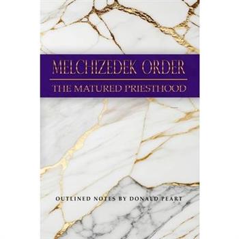 Melchizedek Order