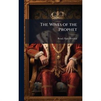 The Wives of the Prophet