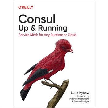 Consul: Up and Running