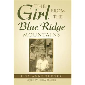 The Girl from the Blue Ridge Mountains