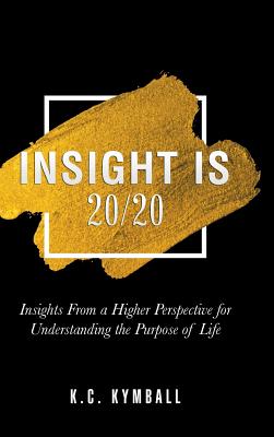 Insight Is 20/20