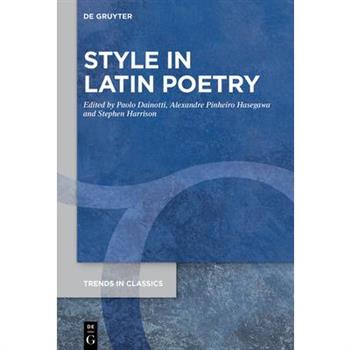 Style in Latin Poetry