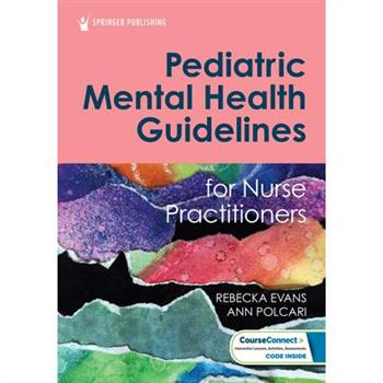 Pediatric Mental Health Guidelines for Nurse Practitioners