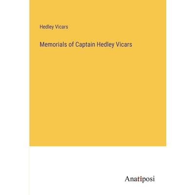Memorials of Captain Hedley Vicars