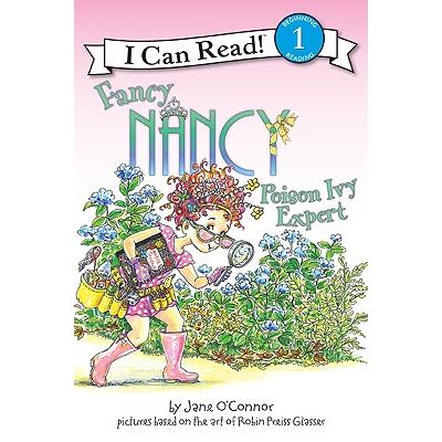 Fancy Nancy: Poison Ivy Expert