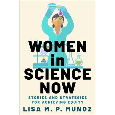 Women in Science Now