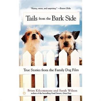 Tails from the Bark Side