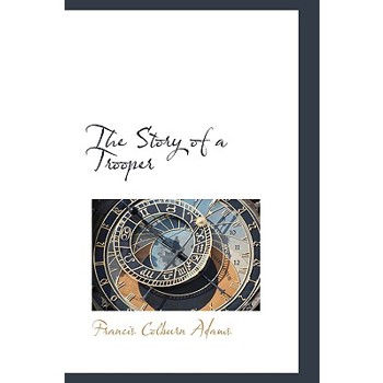 The Story of a Trooper