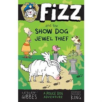 Fizz and the Show Dog Jewel Thief