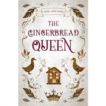 The Gingerbread Queen
