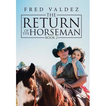 The Return of the Horseman 2