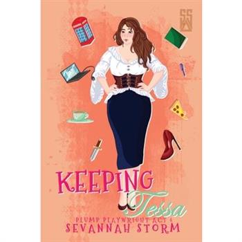 Keeping Tessa