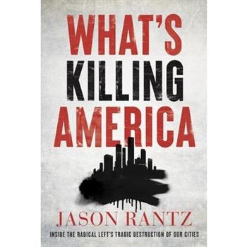 What’s Killing America