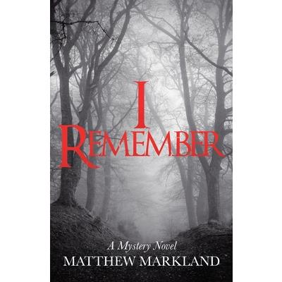 I Remember