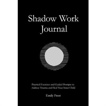 The Shadow Work Journal