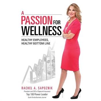 A Passion for Wellness