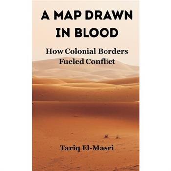A Map Drawn in Blood