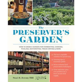 The Preserver's Garden